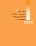 Principios de ética, bioética y conocimiento del hombre