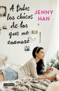 A Todos Los Chicos De Los Que Me Enamoré