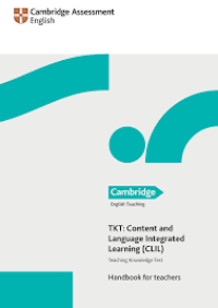 Image of TKT Teaching Knowledge Test) : content and language integrated learning (CLIL) : Handbook for teachers
